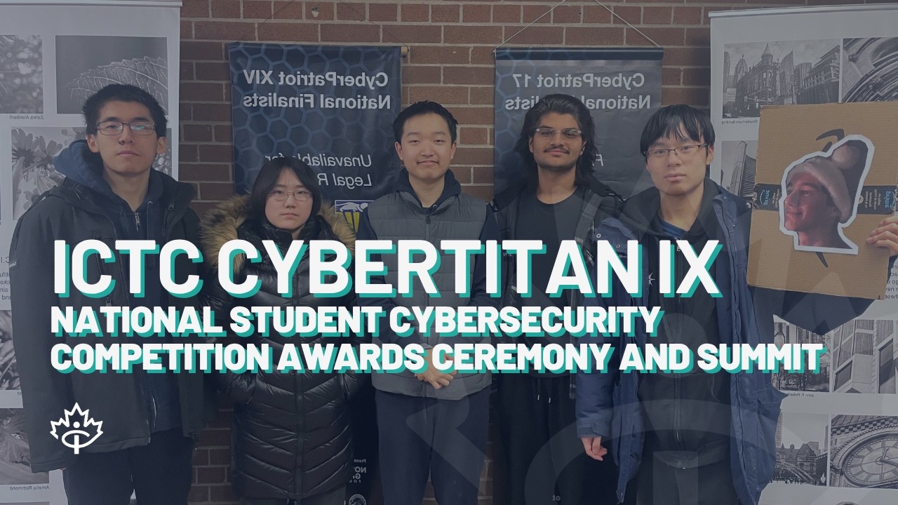 ICTC CyberTitan IX National Student Cybersecurity Competition Awards Ceremony and Summit