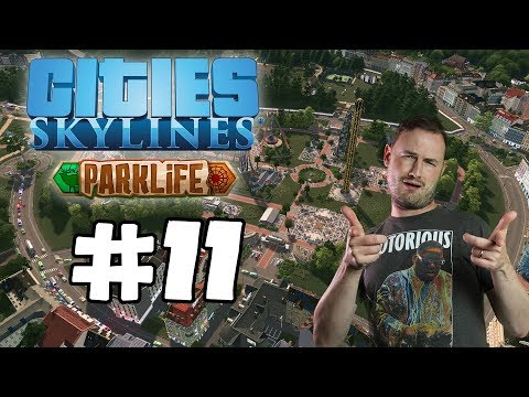 Sips Plays Cities Skylines: Parklife (18/5/2018) #11 - Chase Cam