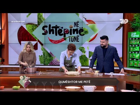 Si të gatuani qumështorin me petë - Në Shtëpinë Tonë