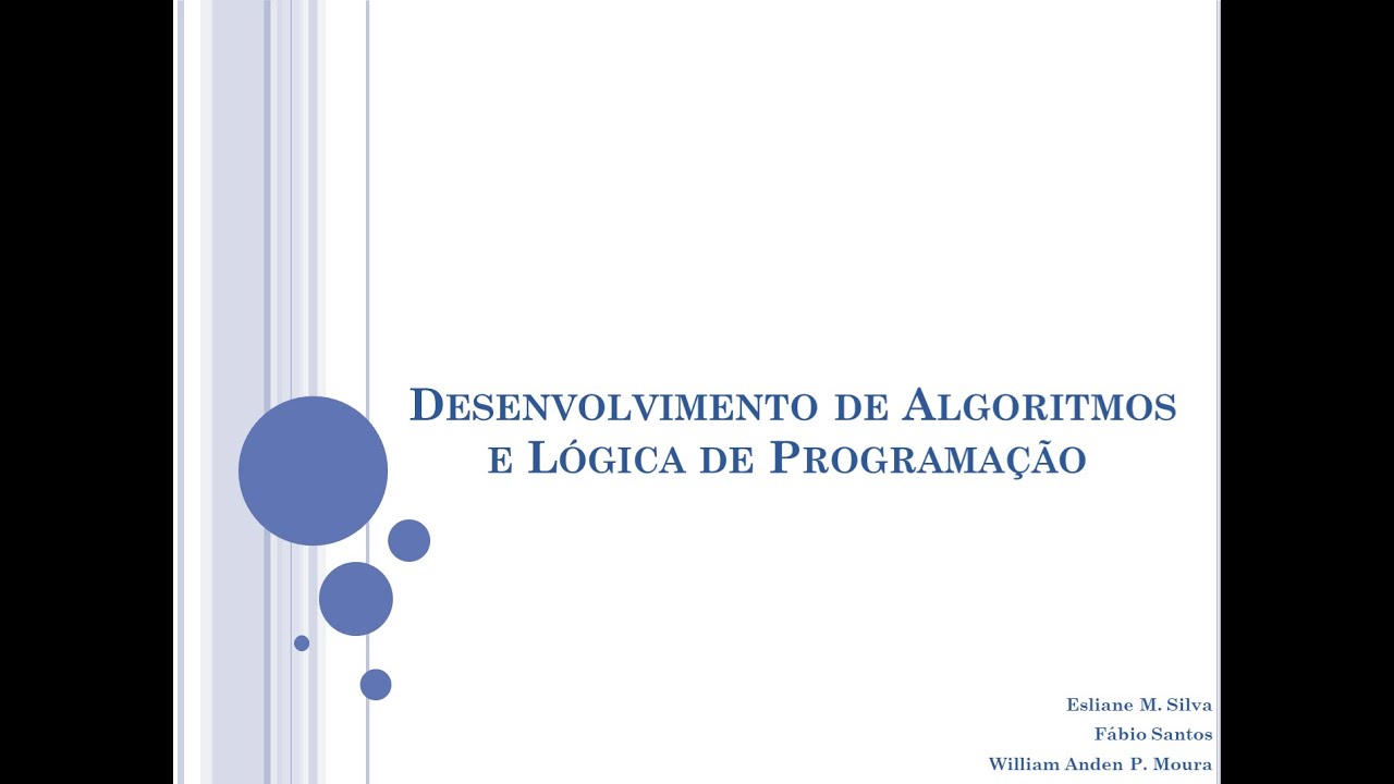 PLANO DE AULA - Desenvolvimento de Algoritmos e Lógica de Programação