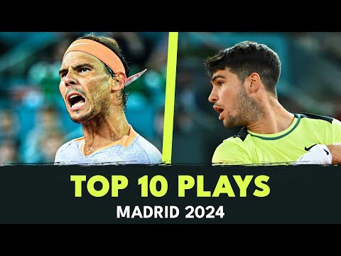 Vintage Nadal & Epic Medvedev Defence! | Top 10 Plays From Madrid 2024