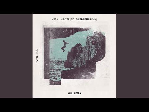 Vibe All Night (Original Mix)