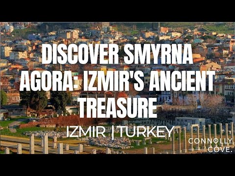 Discover Smyrna Agora: Izmir's Ancient Treasure, Izmir, Turkey | Things To Do In Turkey