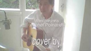 Mes regrets - Michel Polnareff Cover reprise