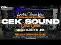 CEK SOUND DANGDUT GALA GALA NROTOK KEMPULL NROTOK ANDALAN OPERATOR SOUND 2025