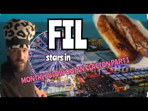 FIL - MONTHLY BLOW OUT IN CLACTON PART 1