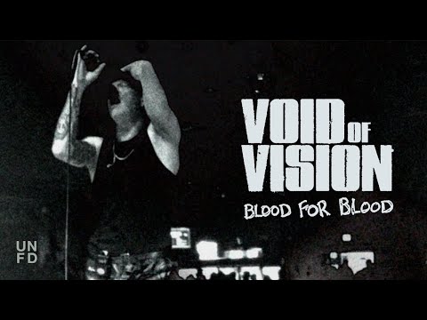 Void of Vision - Blood For Blood