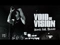 Void of Vision - Blood For Blood