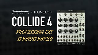 Video thumbnail for Joranalogue Audio Design x Hainbach / COLLIDE 4 / audio processing / JUST SOUND SERIES (4/4) by BRiES