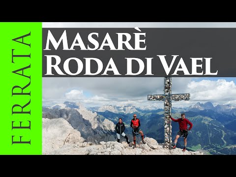Via Ferrate Masarè and Roda di Vael