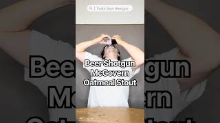[Beer Shotgun][ビールショットガン]　マクガバン・オートミール・スタウト編　McGovern Oatmeal Stout