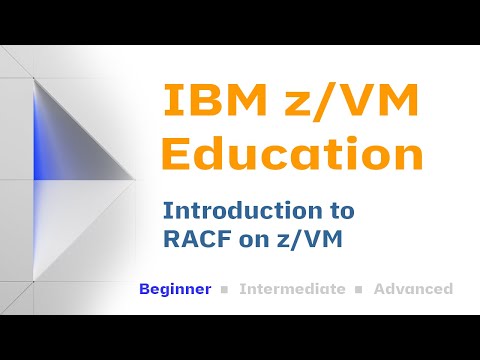 z/VM Education: Introduction to RACF