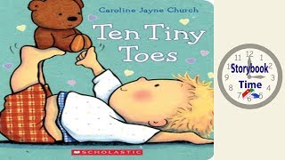 Ten Tiny Toes - Kids Books Read Aloud