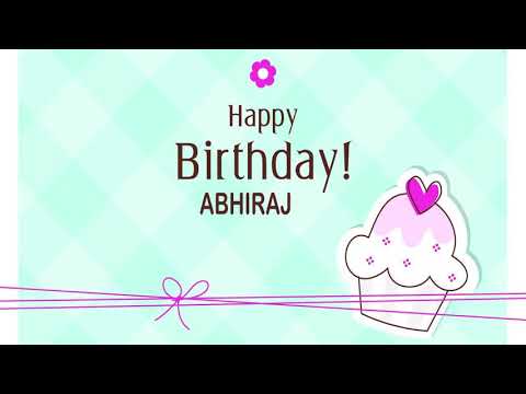 Happy Birthday Abhiraj beta happy birthday to you happy birthday to you beta Happy Birthday time to