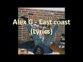 Alex G - East coast (lyrics)