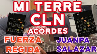 Mi Terre CLN (ACORDES) - FUERZA REGIDA x JUANPA SALAZAR