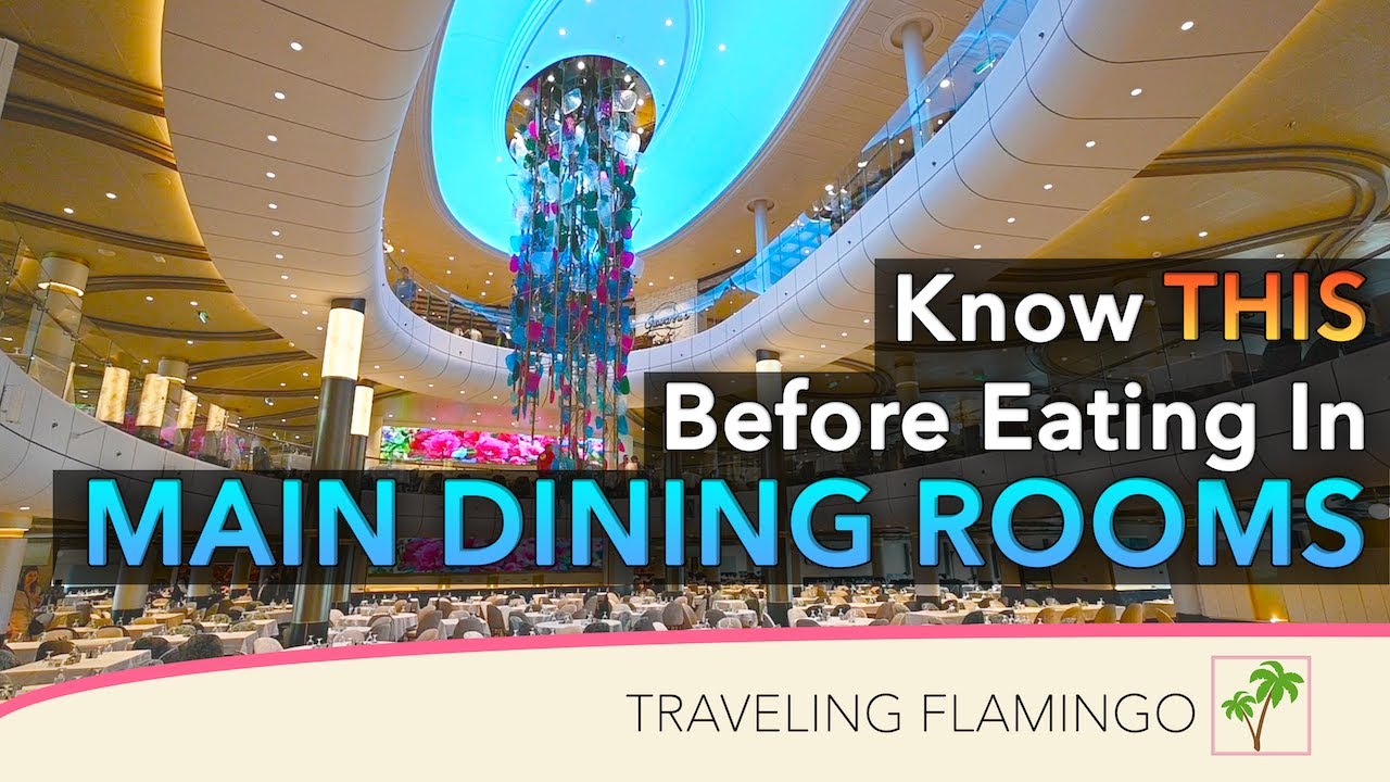 Main Dining Room Explained - Royal Caribbean Cruise Food