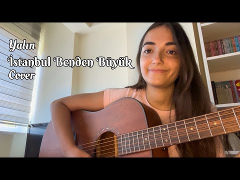 İstanbul Benden Büyük (Cover) - Yalın | İdil Yay