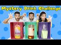 Mystery Drink Challenge Guess The Weird Drink Challenge Hungry Birds