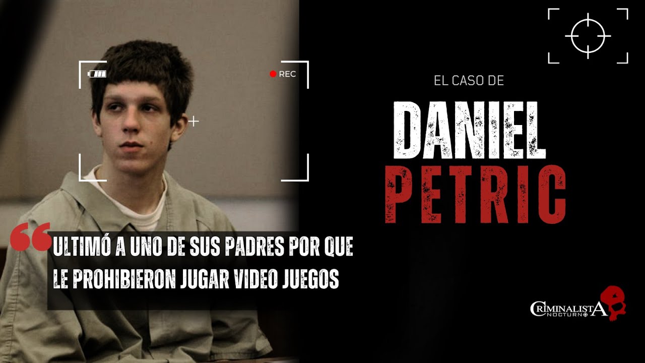 El caso de Daniel Petric | Criminalista Nocturno