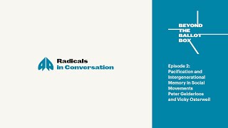 Beyond the Ballot Box: Pacification and Intergenerational Memory in Social Movements