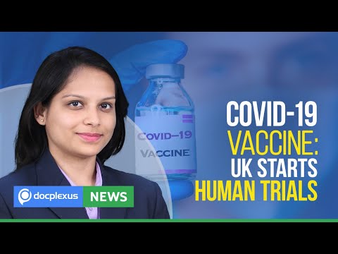 Human Trials For New COVID-19 Vaccine Start In The UK, And Many More