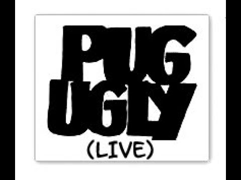 PUG UGLY (Live)