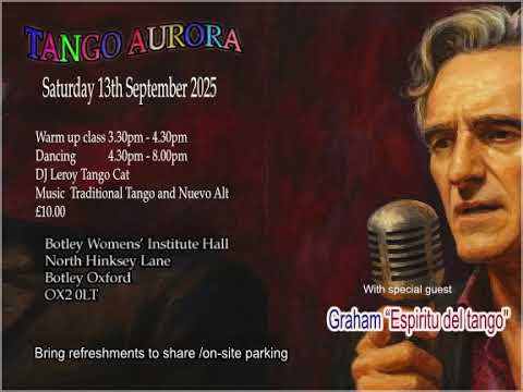 2025-09-13 Graham Addis canta Sueño azul @ The Tango Aurora Milonga