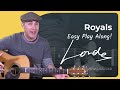 Royals Easy Guitar Lesson | Lorde