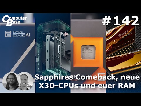 #142 Sapphires Comeback, neue X3D-CPUs und euer RAM - CB-Funk - der ComputerBase-Podcast