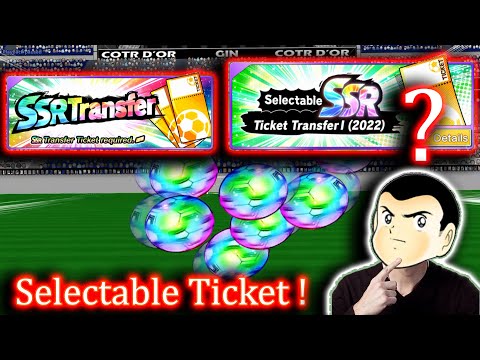 Captain Tsubasa Dream Team || Using Selectable SSR Ticket May 2022 || Gift From SuperStar4