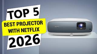 ✅Top 5 Best Projector With Netflix in 2026 | Best Projector With Netflix