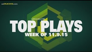 Oregon Top Plays Week of 11-9-15