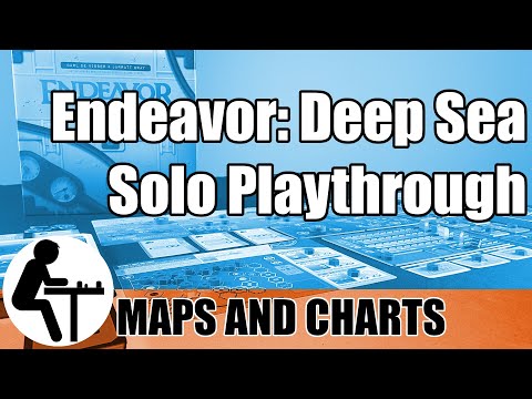 Endeavor: Deep Sea Solo Playthrough: Maps and Charts