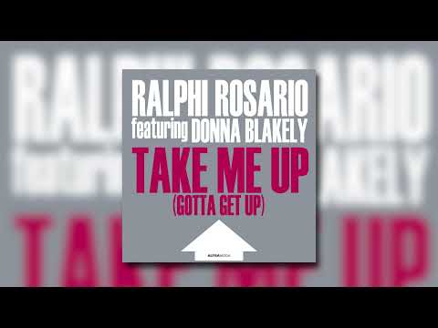 Ralphi Rosario feat. Donna Blakely - Take Me Up (Lego Edit)