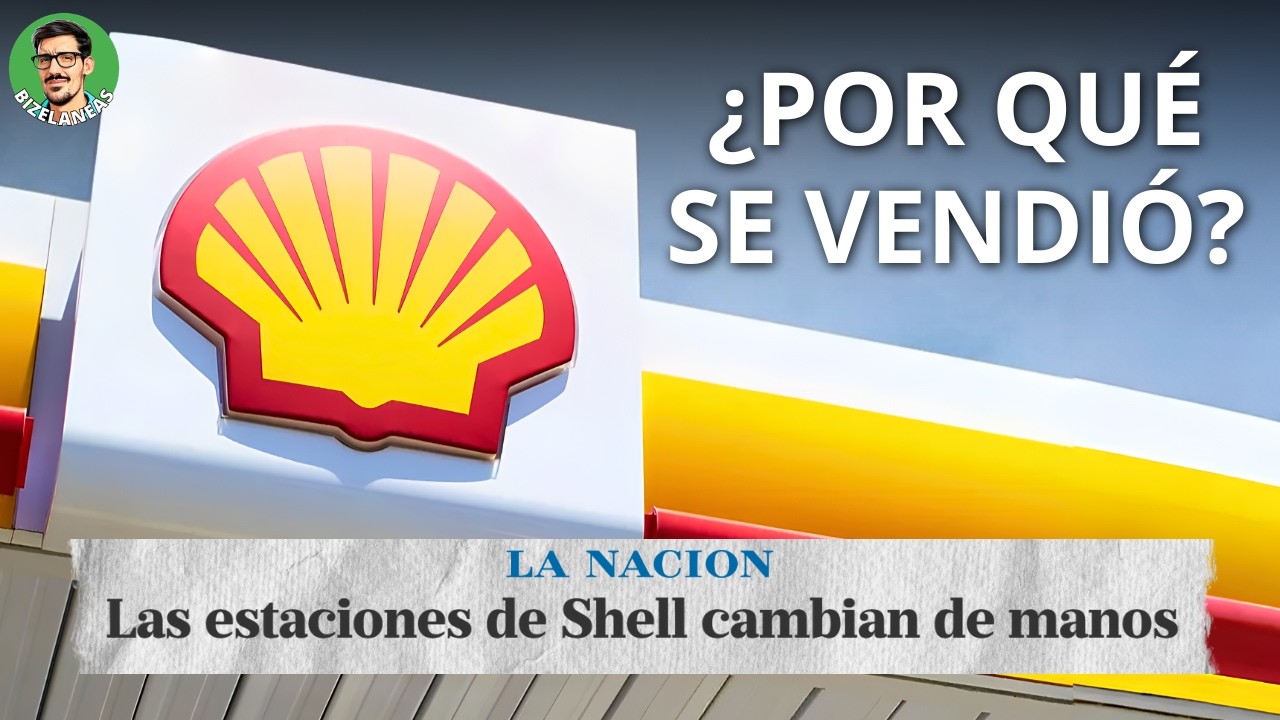 La venta de Shell: boicot, Manzano y el negocio del futuro │ #BIZELANEAS 291