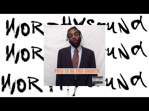 J'See - Pays To Be This Smooth (Audio) | Worthysound