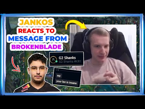 Jankos Reacts to MESSAGE from G2 BROKENBLADE 👀