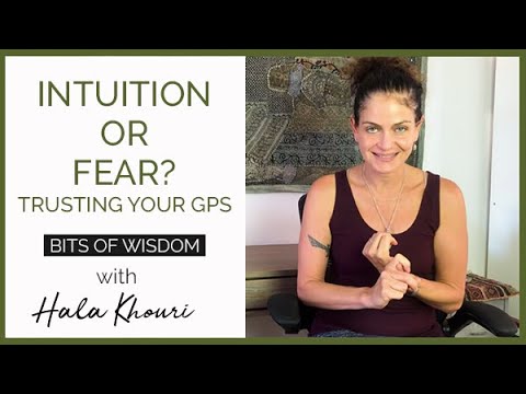Intuition or Fear? Trusting your Inner GPS | with Hala Khouri