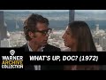 Trailer What S Up Doc Warner Archive