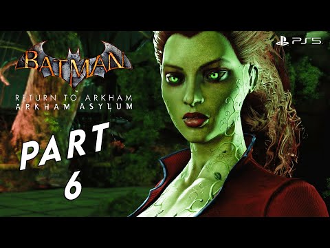 Batman: Return to Arkham Asylum Walkthrough Gameplay Part 6