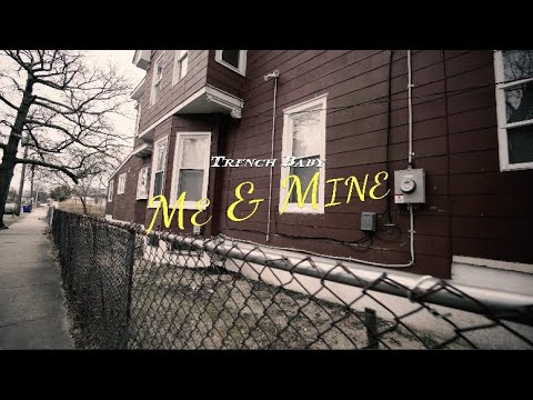 Trenchbaby - ME & MINE