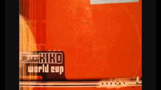 Kiko - Worldcup remix 2003