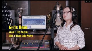 Download lagu Gede Roso - Eny Sagita dengan Teks, Cipt. Abah Lala MG86 mp3 Download lagu Gede Roso - Eny Sagita dengan Teks, Cipt. Abah Lala MG86 mp3