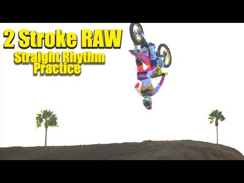 2 Stroke Supercross Practice RAW at Red Bull Straight Rhythm - Motocross Action Magazine