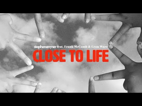 Close To Life feat. Frank McComb & Leon Ware
