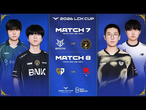 Bình Luận Tiếng Việt: BRO vs BFX | GEN vs KT | LCK CUP 2026