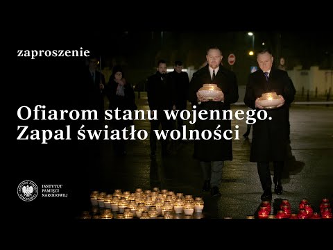 🕯 Ofiarom stanu wojennego. Zapal Światło Wolności [ZAPROSZENIE]