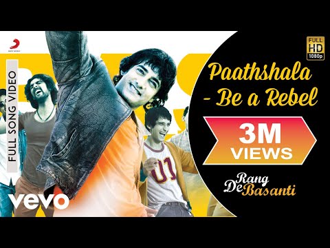A.R. Rahman - Paathshaala Best Video|Rang De Basanti|Aamir Khan|Siddharth|Naresh Iyer
