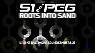 Music video thumbnail preview for 51 Peg - Roots Into Sand (Live at Baltimore Soundstage 7/8/23) by 51 Peg